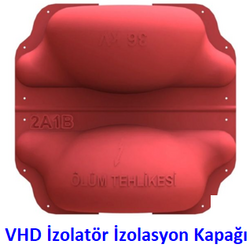 VHD İzolatör İzolasyon Kapağı